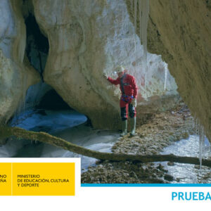 Prueba de Acceso a Técnico Deportivo en Espeleología – Nivel 1