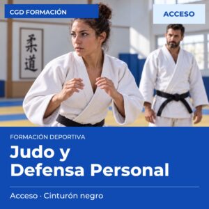 Acceso a Técnico Deportivo en Judo: acreditación del cinturón negro (Niveles 1, 2 y 3) – prueba de acceso a enseñanzas deportivas, CAED CGD