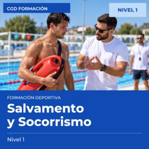 Técnico Deportivo en Salvamento y Socorrismo – Nivel 1 – titulación oficial de enseñanzas deportivas, CAED CGD
